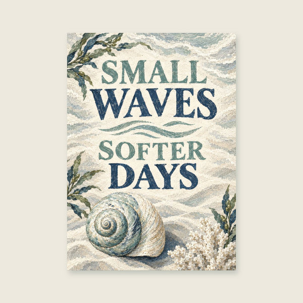 Small Waves Softer Days Art Print