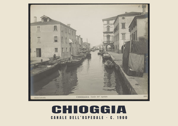 Canale dell’Ospedale, Chioggia — c. 1900 · Stampa fotografica storica