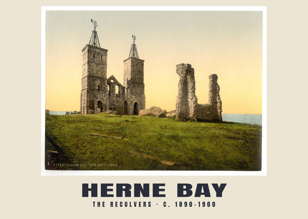 The Reculvers, Herne Bay, c. 1890–1900 Heritage Print