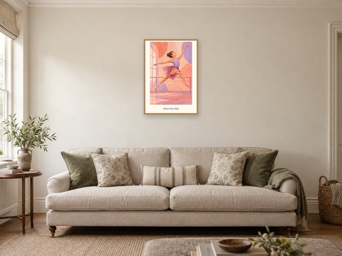 Move Your Way — Dance Studio Children’s Art Print at A2, in a natural wood frame, in a sitting room