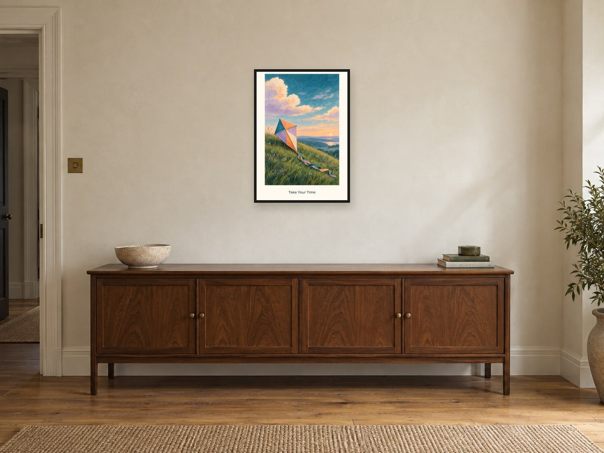 Take Your Time — Quiet Confidence Children’s Art Print at A2, in a black frame, above a sideboard
