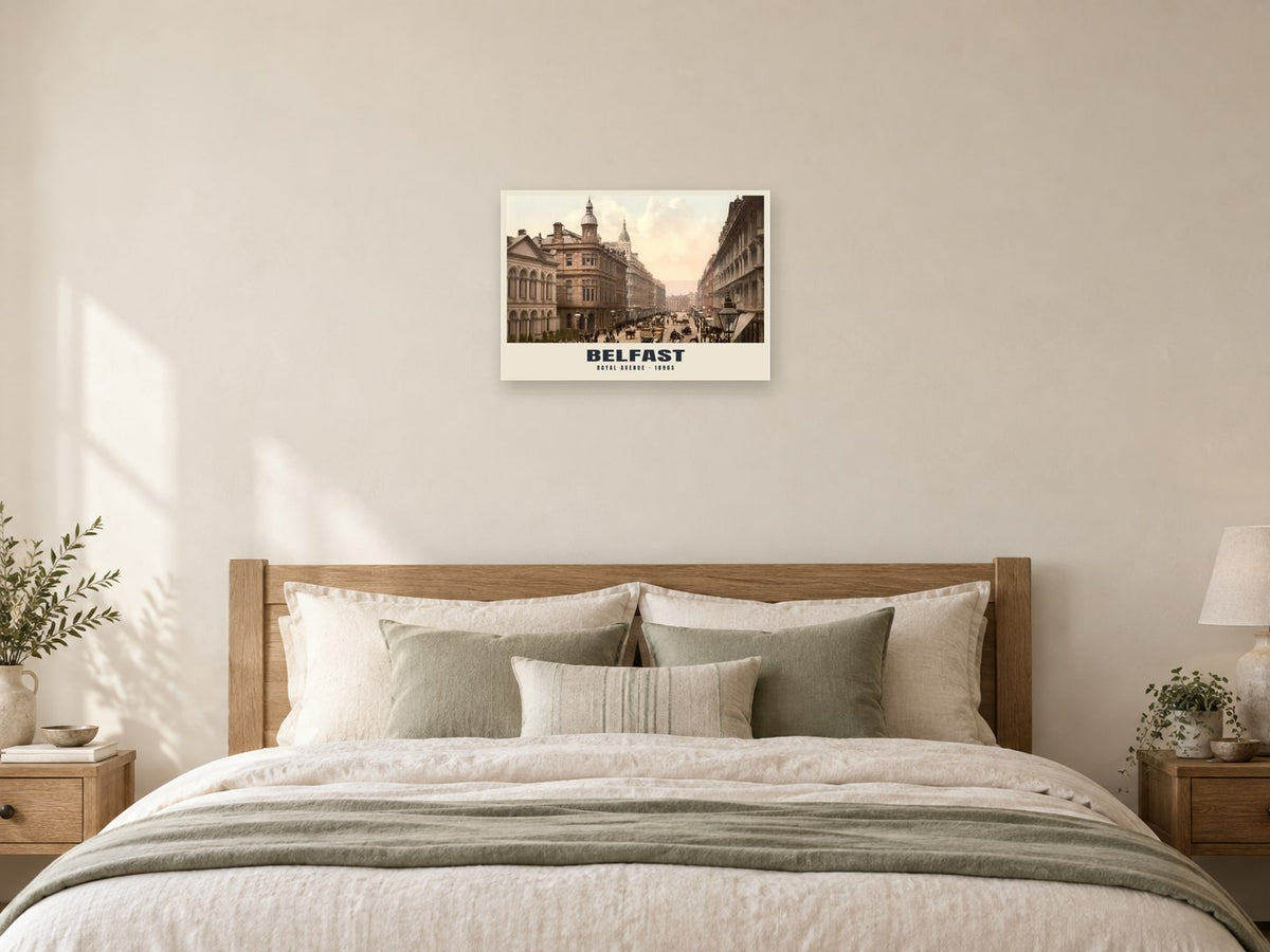 Royal Avenue, Belfast, 1890s Heritage Print at A2, as a poster, above a bed