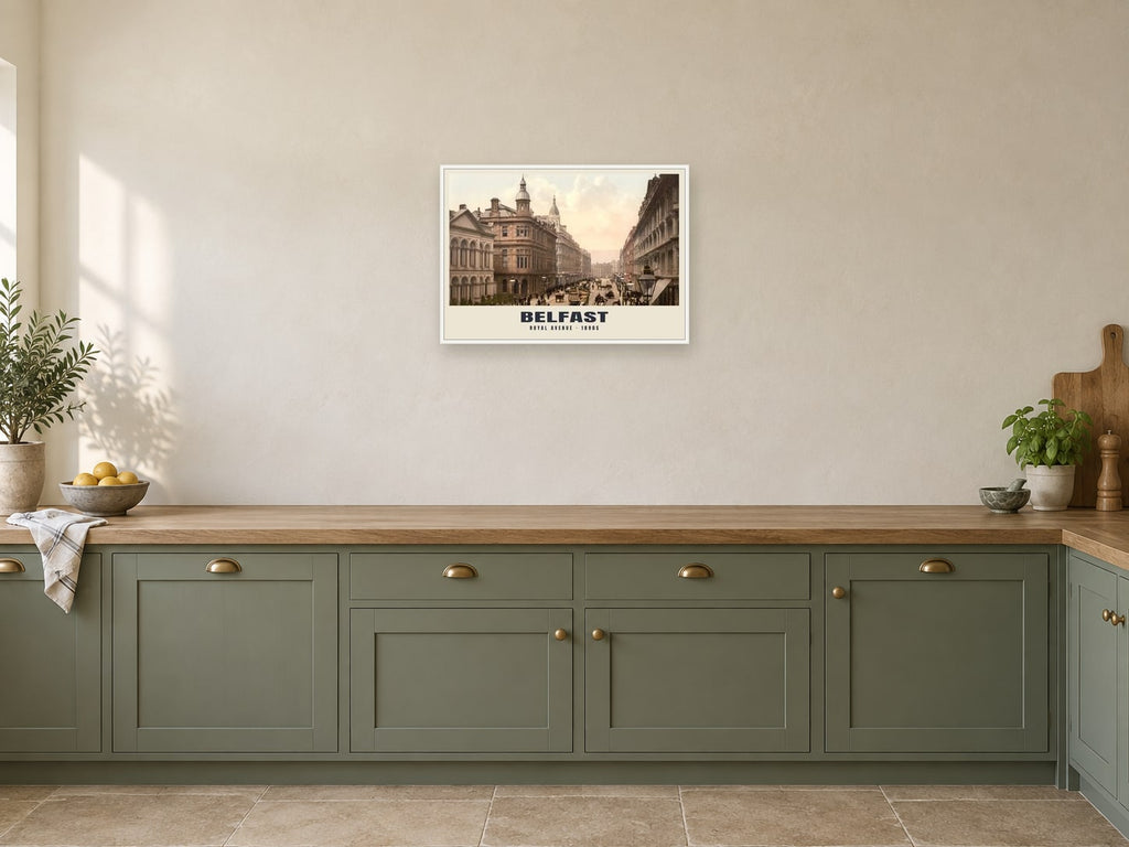 Royal Avenue, Belfast, 1890s Heritage Print at A2, in a white frame, in a kitchen