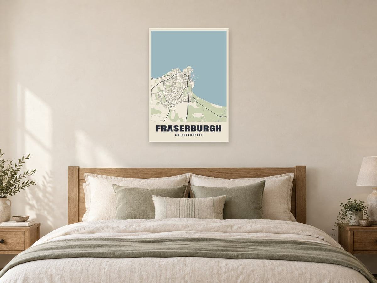 Fraserburgh Street Map Poster at A1, as a poster, above a bed