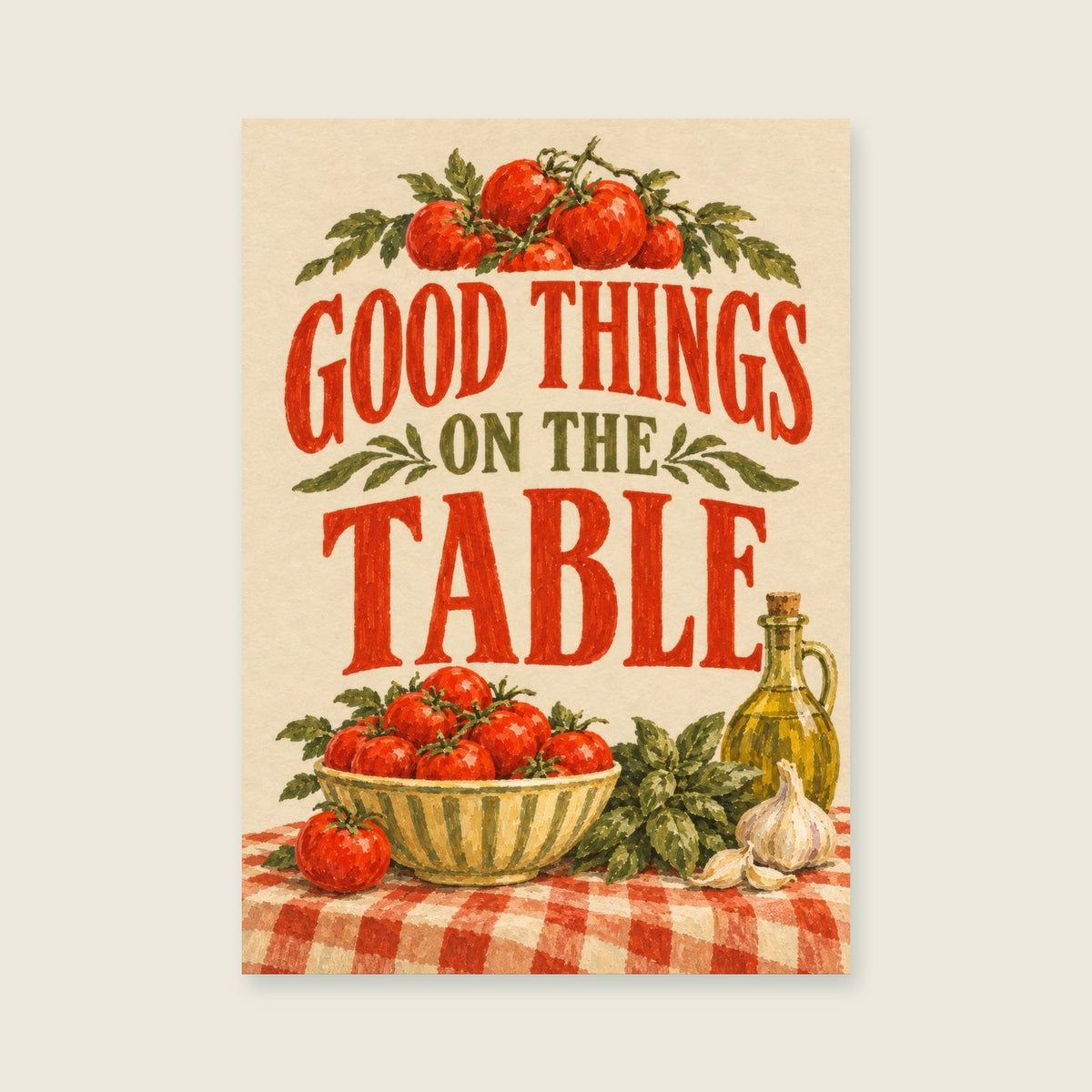 Good Things on the Table — Painterly gouache kitchen art print