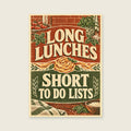 Long Lunches Short To Do Lists — Modern woodcut kitchen art print