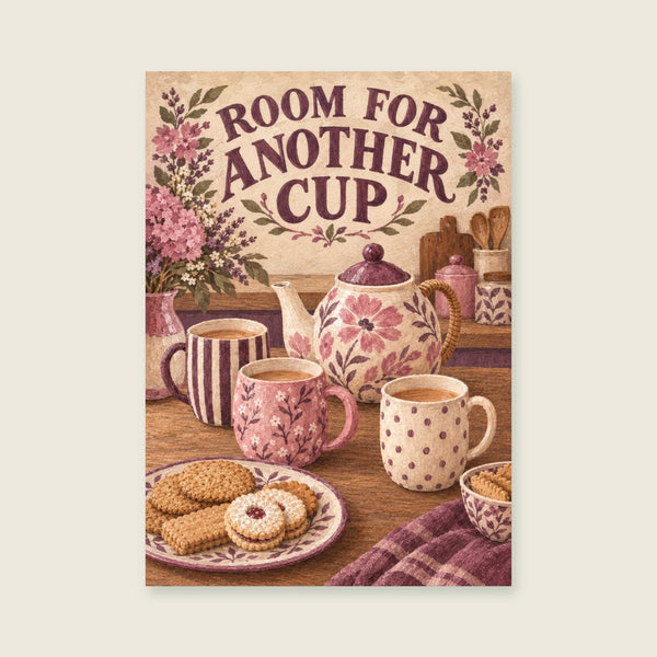 Room for Another Cup Art Print