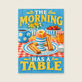 The Morning Has a Table — Bold flat illustration kitchen art print
