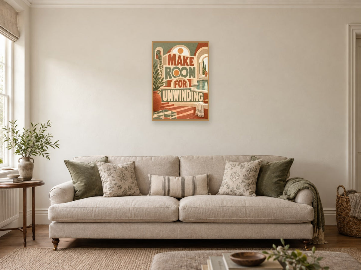 Make Room for Unwinding — A2 artwork shown in a room with a natural wood frame; select a framed finish to include a frame