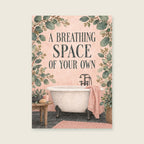 A Breathing Space of Your Own — Delicate botanical wash bathroom art print