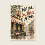 Notice the Ordinary Details — Loose architectural ink home office art print