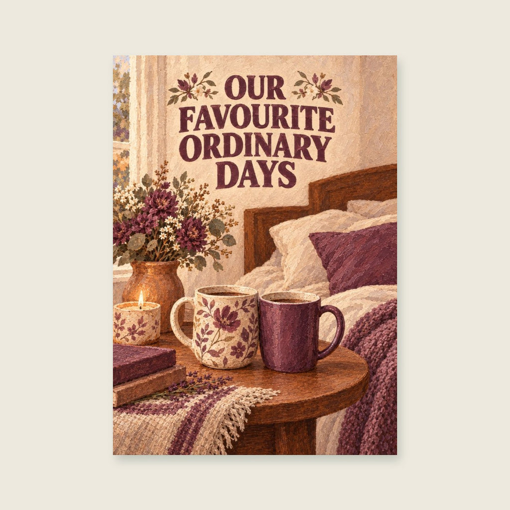 Our Favourite Ordinary Days — Warm illustrative gouache bedroom art print