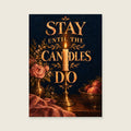 Stay Until the Candles Do — Painterly chiaroscuro dining room art print