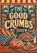 The Good Crumbs — artwork detail