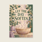 Let The Day Soften — Atmospheric textured gouache bathroom art print