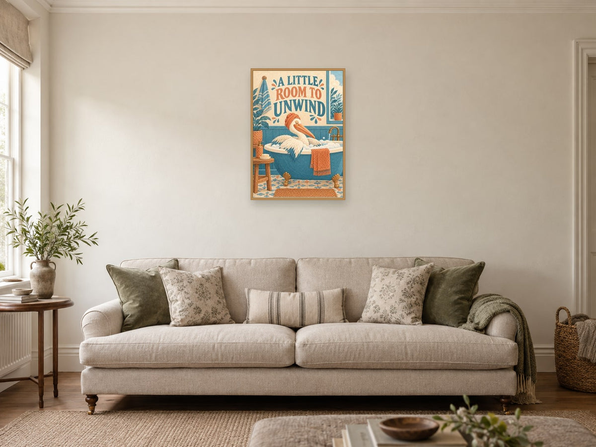 Little Room To Unwind — A2 artwork shown in a room with a natural wood frame; select a framed finish to include a frame