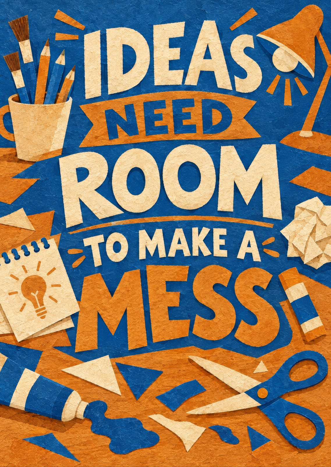 Ideas Need Room To Make A Mess — artwork detail