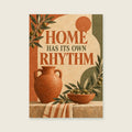 Home Has Its Own Rhythm — Sculptural still life painting living room art print