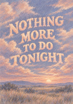 Nothing More To Do Tonight — artwork detail