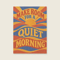 Make Room For A Quiet Morning — Textured paper abstraction bedroom art print