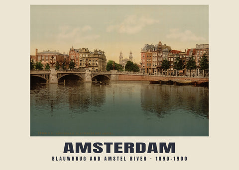 Blauwbrug en Amstel, Amsterdam — 1890–1900 · Historische fotochroomprint