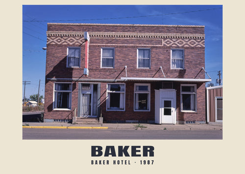 Baker Hotel, Baker, Montana, 1987