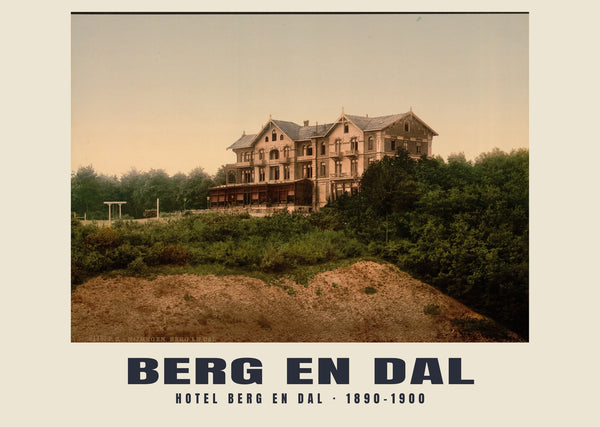 Hotel Berg en Dal, Berg en Dal — 1890–1900 · Historischer Photochromdruck