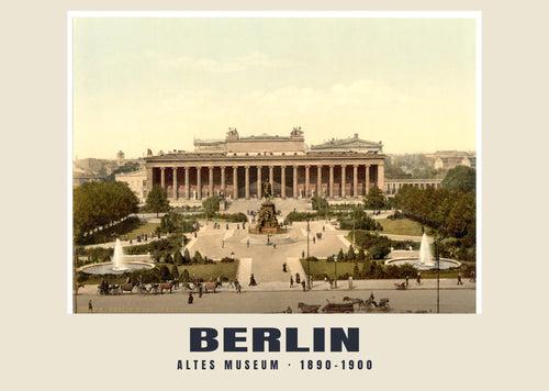 Altes Museum, Berlin, 1890–1900