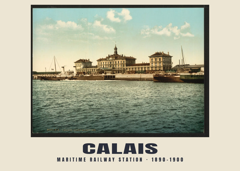 Stazione marittima, Calais — 1890–1900 · Stampa fotocromatica d’epoca