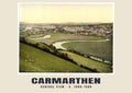 General view, Carmarthen, c. 1890–1900 heritage photograph