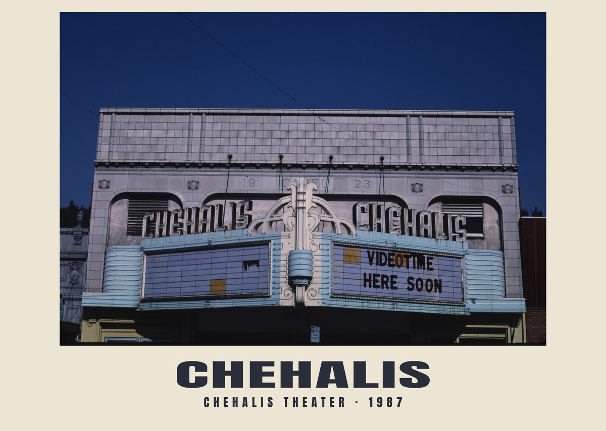 Chehalis Theater, Chehalis, Washington, 1987