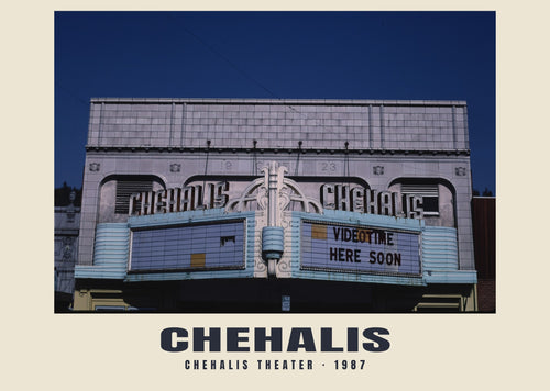 Chehalis Theater, Chehalis, Washington, 1987