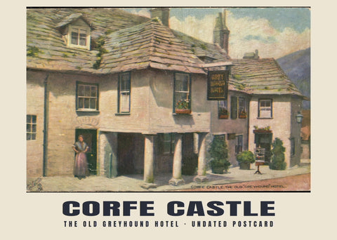 The Old Greyhound Hotel, Corfe Castle — 20th century, undated · Historic illustrated postcard print