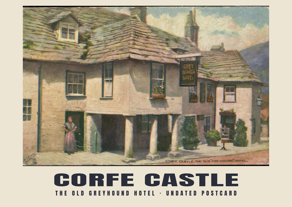 Dawny hotel Greyhound, Corfe Castle — XX wiek, bez dokładnej daty · Reprodukcja historycznej pocztówki ilustrowanej