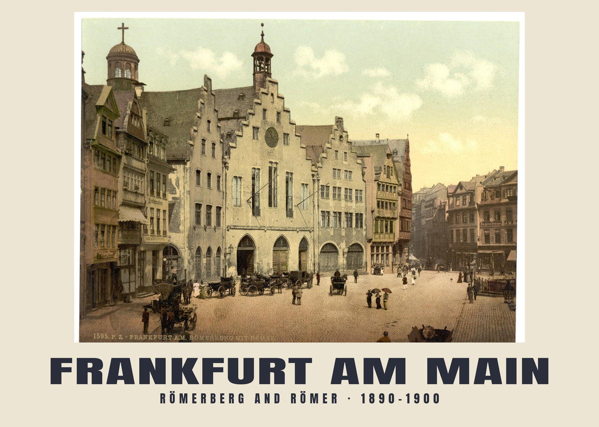 Römerberg e Römer, Frankfurt am Main, 1890–1900