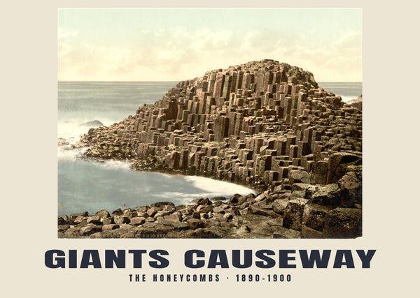 Die Honeycombs, Giant’s Causeway — 1890–1900
