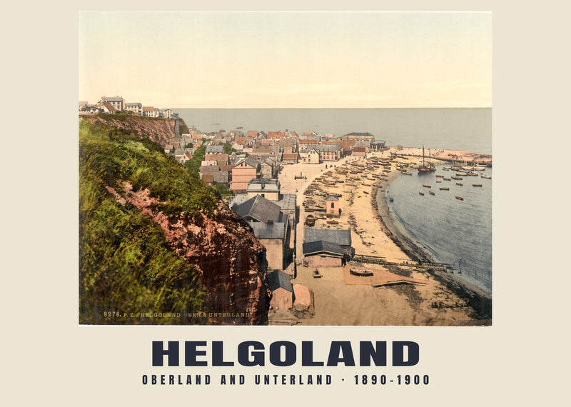 Oberland und Unterland, Helgoland — 1890–1900 · Historischer Photochromdruck