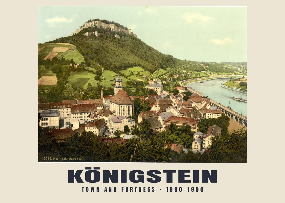 Stadt und Festung, Königstein, 1890–1900