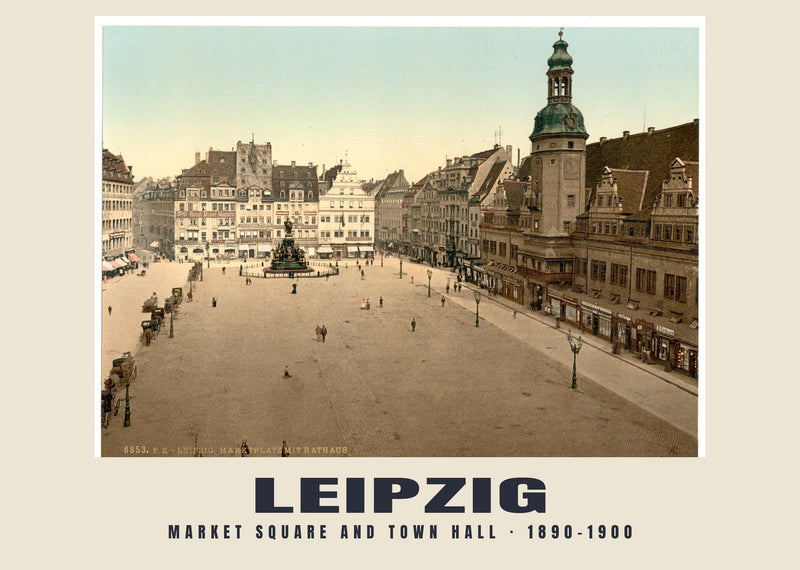 Marktplatz und Rathaus, Leipzig — 1890–1900 · Historischer Photochromdruck