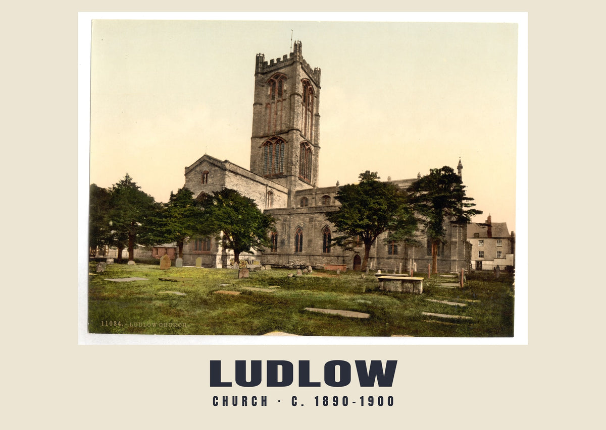 Church, Ludlow, c. 1890–1900 heritage photograph