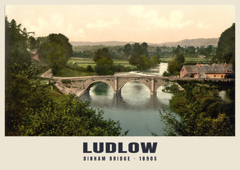 Dinham Bridge, Ludlow, ca. 1890–1900 Heritage Print