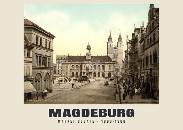 Market Square, Magdeburg — 1890–1900 · Vintage photochrom print