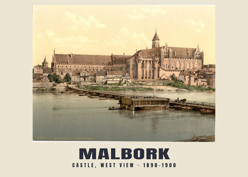 Zamek, widok od zachodu, Malbork — 1890–1900 · Wydruk dawnego fotochromu