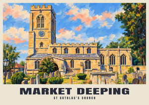 St Guthlac’s Church, Market Deeping Poster