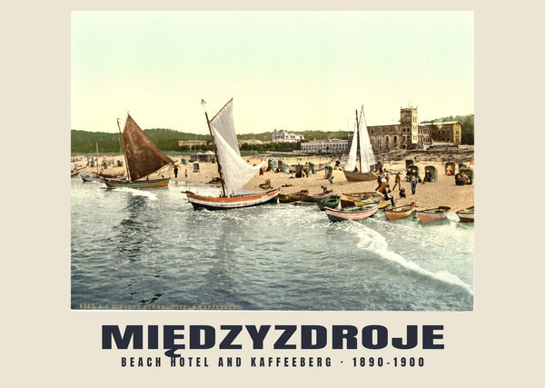Beach Hotel and Kaffeeberg, Międzyzdroje — 1890–1900 · Vintage photochrom print