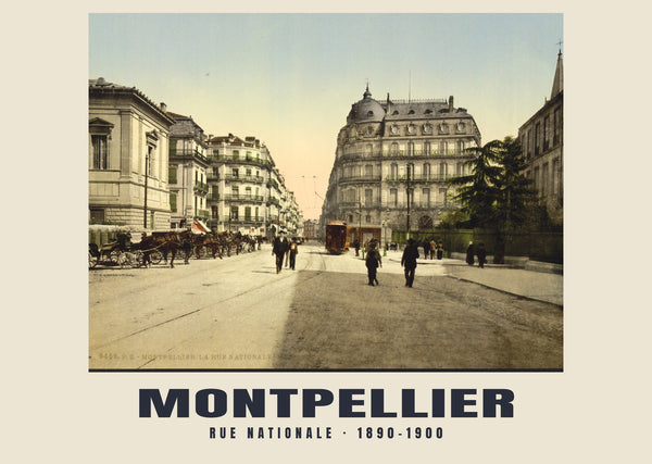 Rue Nationale, Montpellier — 1890–1900 · Vintage photochrom print