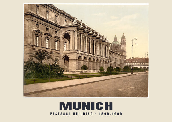 Festsaalgebouw, München — 1890–1900 · Historische fotochroomprint