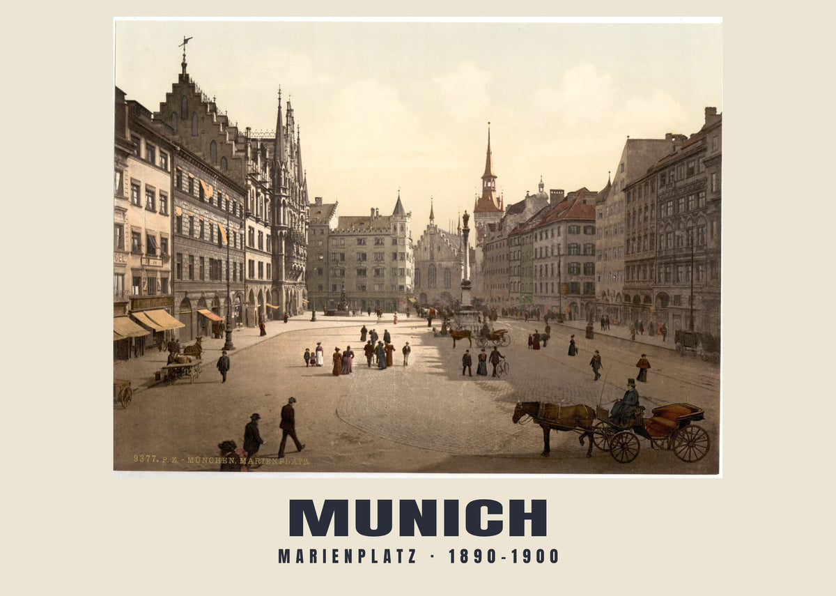Marienplatz, Múnich, 1890–1900