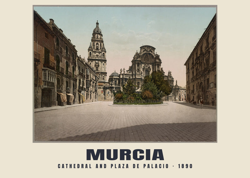 Kathedrale und Plaza de Palacio, Murcia — 1890 · Historischer Photochromdruck