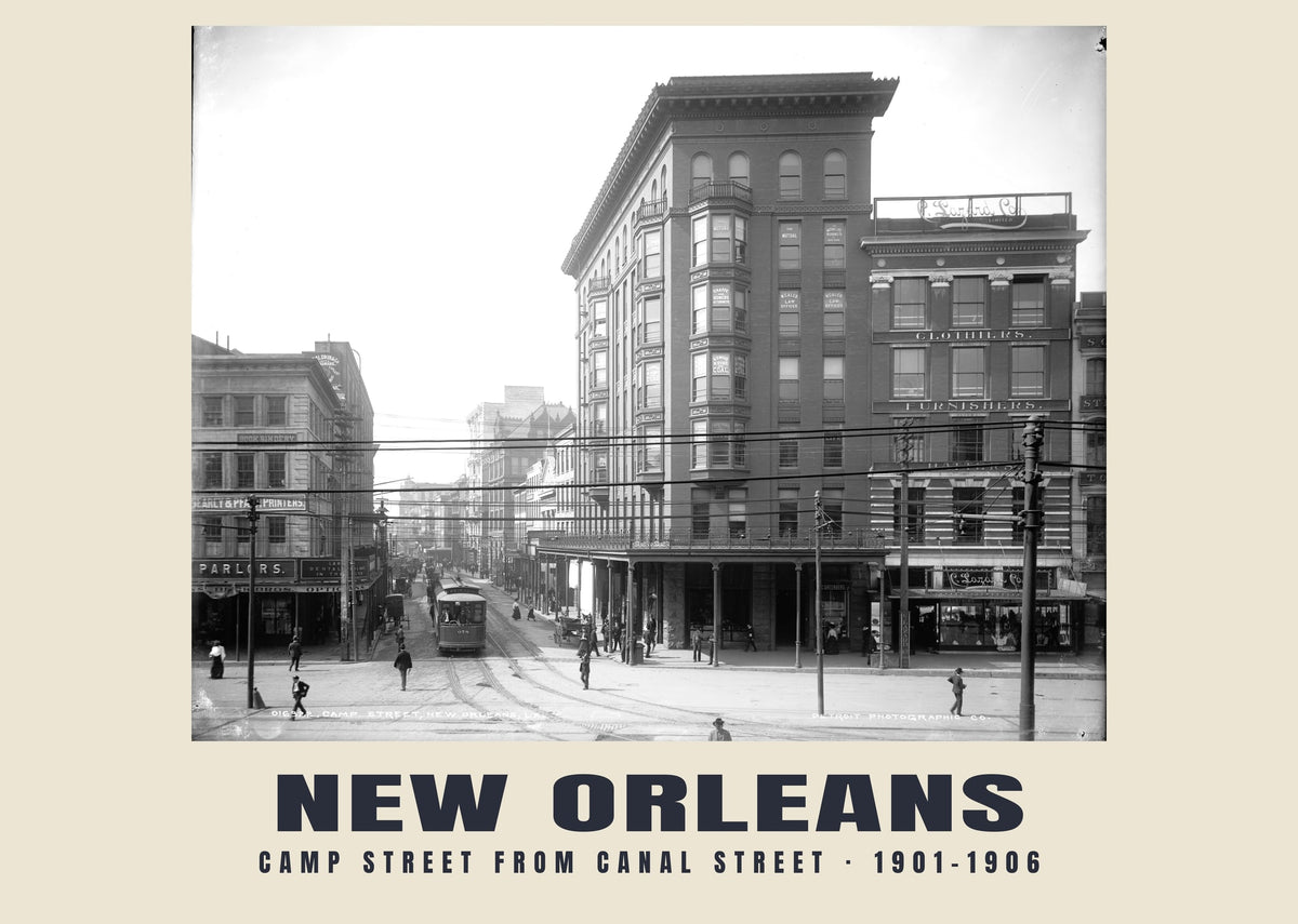 Camp Street, Canal Street, New Orleans, Louisiana, 1901–1906